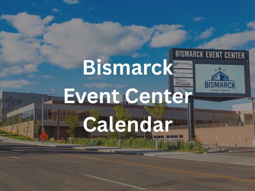 Bismarck Event Center Bismarck North Dakota